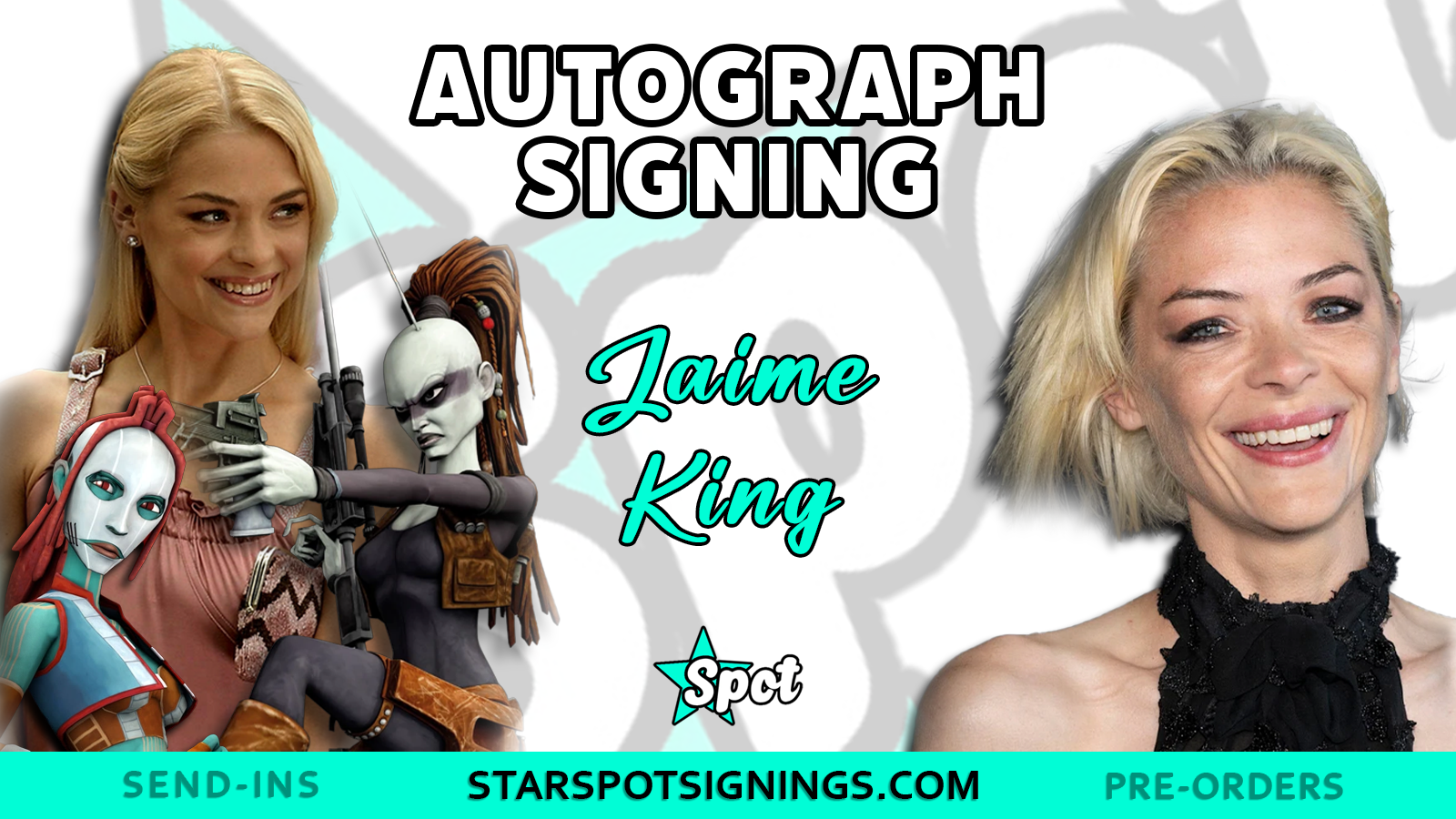 Jaime King to Sign for StarSpot! | Aurra Sing | White Chicks | Sin City & More!