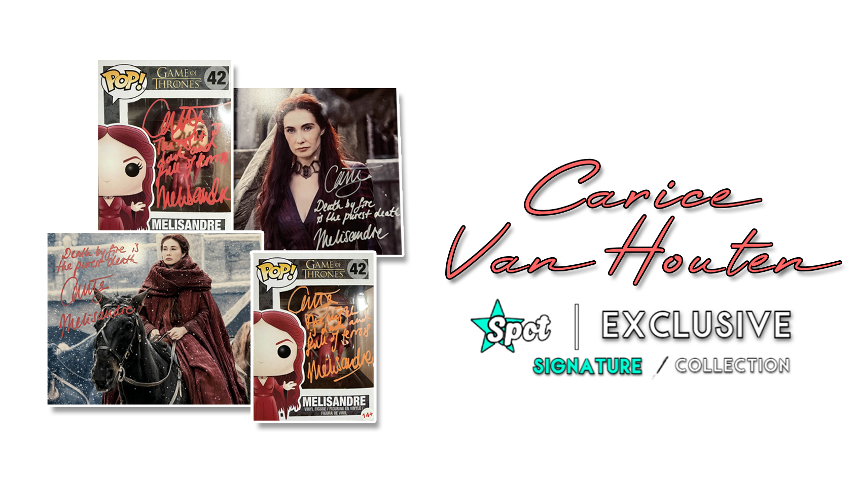 Carice van Houten Exclusive Signed Collection | Melisandre