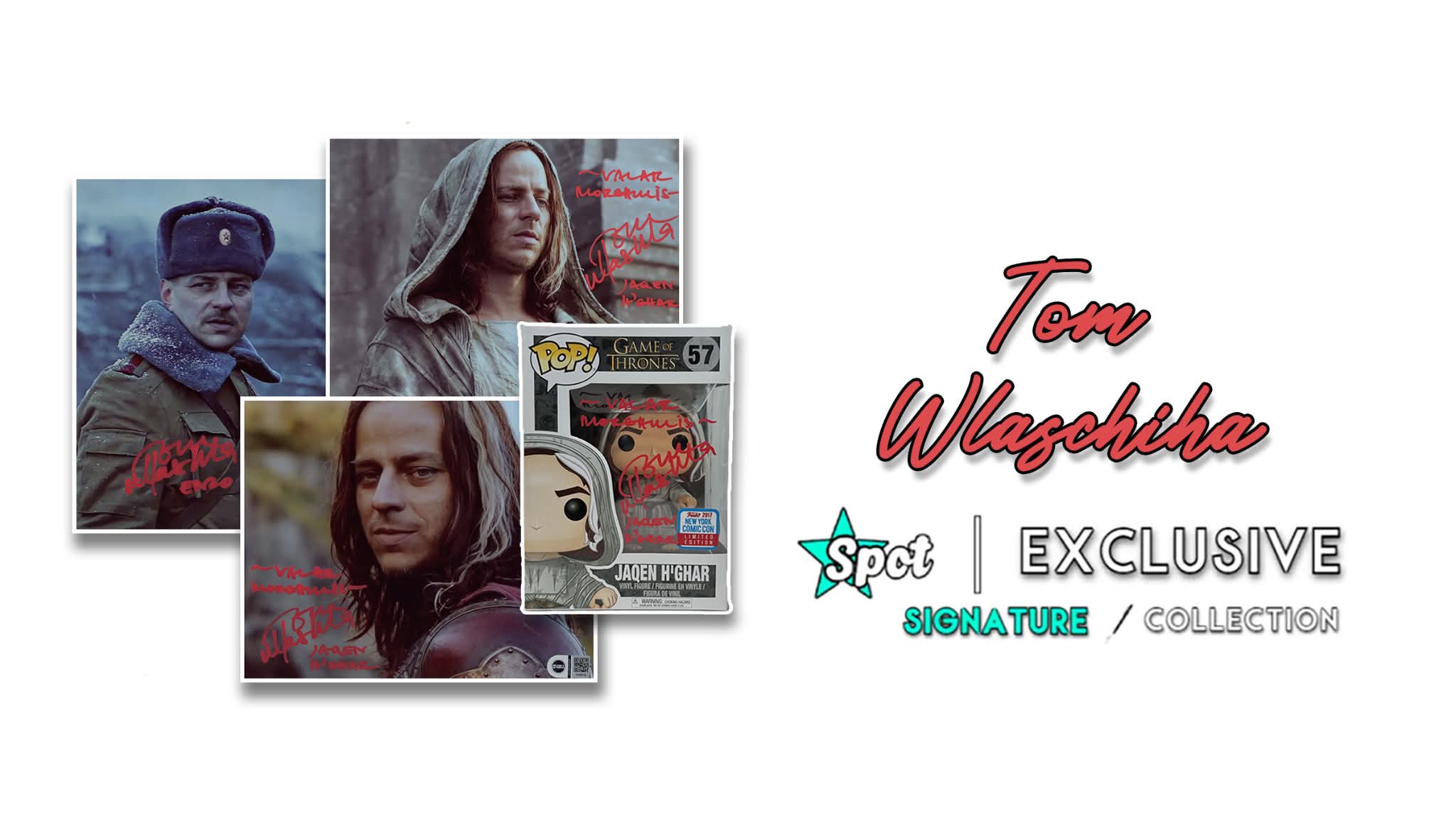 Tom Wlaschiha Signed Funko Pops / Photos | Jaqen H'ghar | Dmitri - Limited Drop!